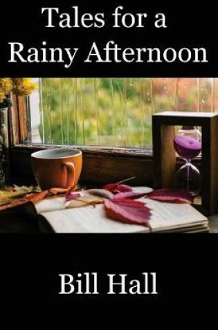 Cover of Tales for a Rainy Afternoon