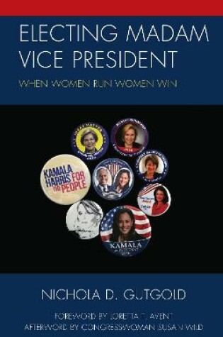 Cover of Electing Madam Vice President