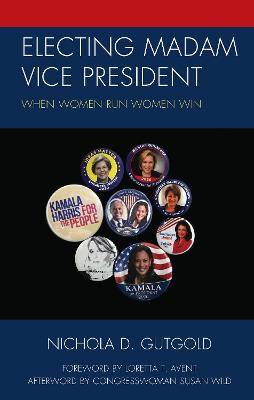 Cover of Electing Madam Vice President