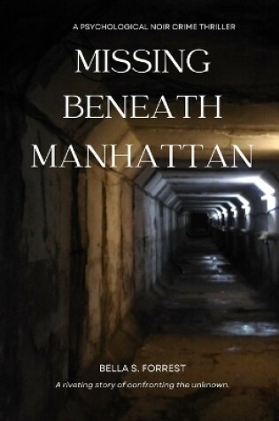 Cover of Missing Beneath Manhattan