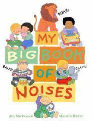 Book cover for My Big Book Of Noises