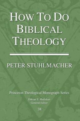 Cover of How to Do Biblical Theology