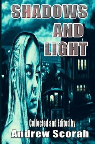 Cover of Shadows and Light