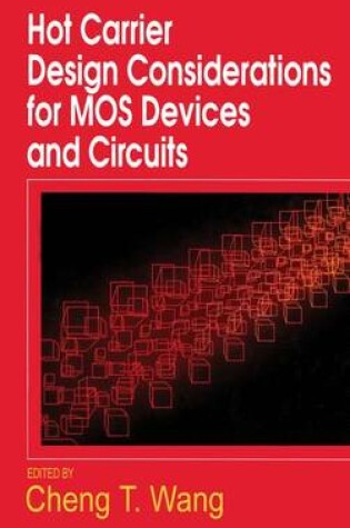 Cover of Hot Carrier Design Considerations for Mos Devices and Circuits