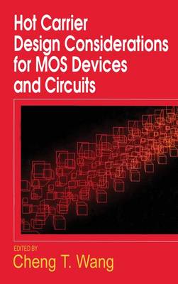 Book cover for Hot Carrier Design Considerations for Mos Devices and Circuits