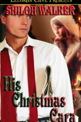 Cover of His Christmas Cara