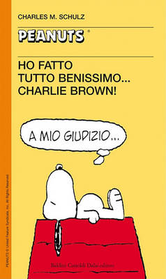 Book cover for 55 - Ho Fatto Tutto Benissimo... Chalrie Brown!