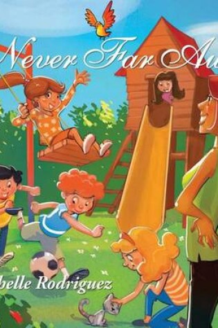 Cover of Never Far Away