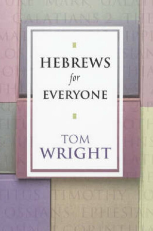 Cover of Hebrews for Everyone