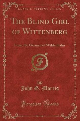 Cover of The Blind Girl of Wittenberg