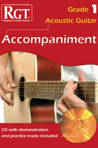 Cover of Acoustic Guitar Accompaniment  RGT Grade One