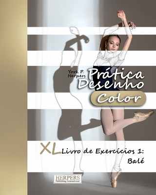 Book cover for Prática Desenho [Color] - XL Livro de Exercícios 1