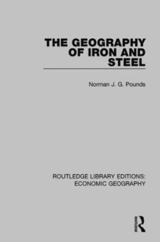 Cover of The Geography of Iron and Steel