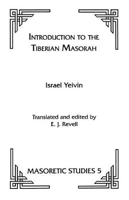 Book cover for Introduction to the Tiberian Masorah