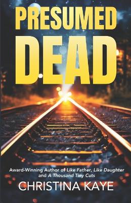 Book cover for Presumed Dead