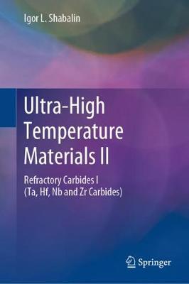 Cover of Ultra-High Temperature Materials II