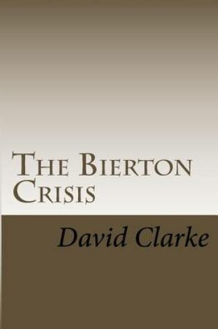 Cover of The Bierton Crisis