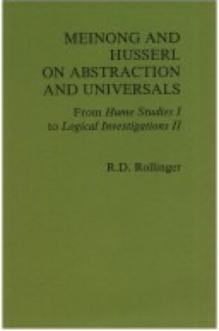 Cover of Meinong and Husserl on Abstraction and Universals