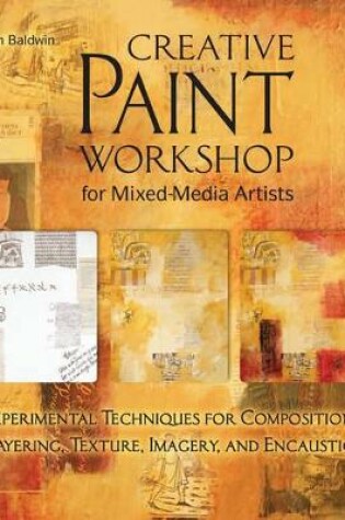 Cover of Creative Paint Workshop for Mixed-Media Artists