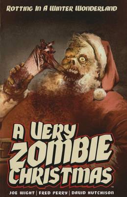 Book cover for A Very Zombie Christmas: Regifted