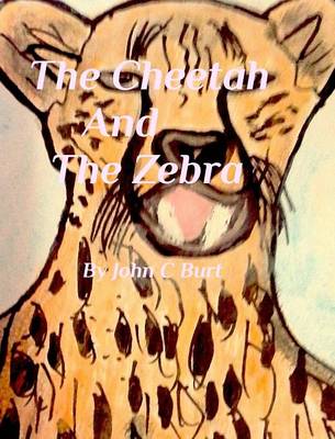 Book cover for The Cheetah and The Zebra