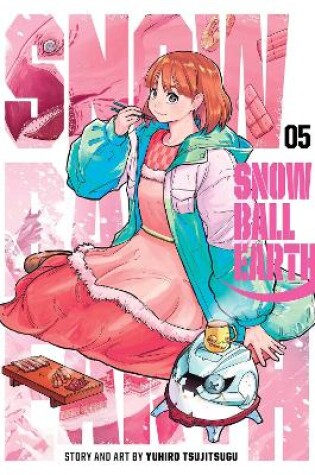 Cover of Snowball Earth, Vol. 5