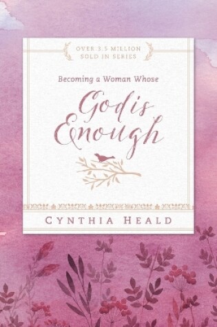 Cover of Becoming a Woman Whose God is Enough