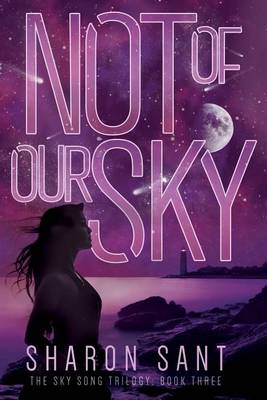 Book cover for Not of Our Sky