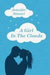 Book cover for A Girl in the Clouds