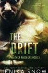 Book cover for The Drift