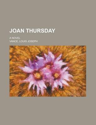 Book cover for Joan Thursday; A Novel