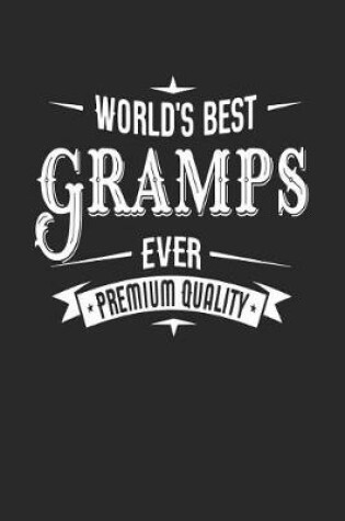 Cover of World's Best Gramps Ever Premium Quality