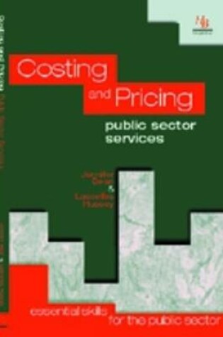 Cover of Costing and Pricing Public Sector Services