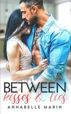 Book cover for Between Kisses and Lies