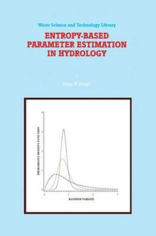 Cover of Entropy-Based Parameter Estimation in Hydrology
