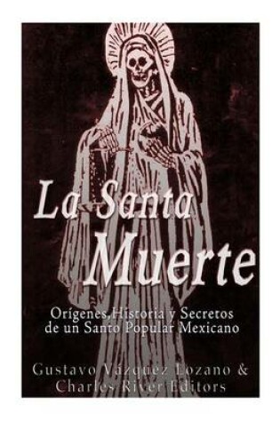 Cover of La Santa Muerte