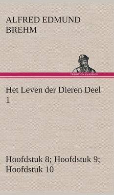 Book cover for Het Leven der Dieren Deel 1, Hoofdstuk 08