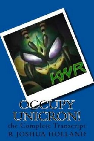 Cover of Occupy Unicron!