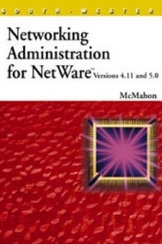 Cover of Networking Administration for NetWare Versions 4.11 and 5
