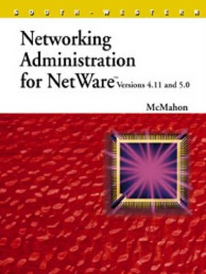 Book cover for Networking Administration for NetWare Versions 4.11 and 5