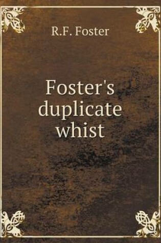 Cover of Foster's duplicate whist