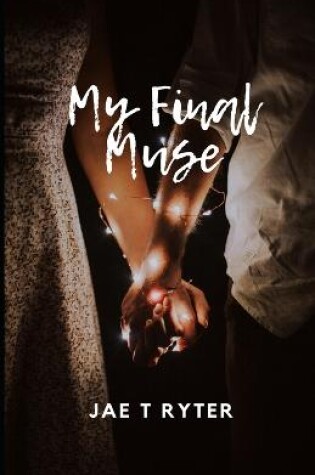 Cover of My Final Muse