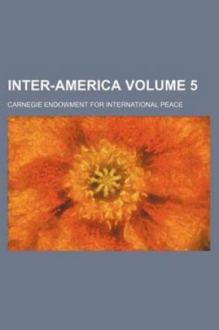 Cover of Inter-America Volume 5