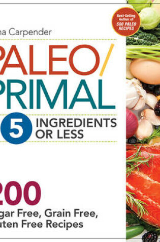 Cover of Paleo/Primal in 5 Ingredients or Less