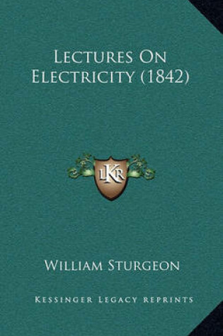 Cover of Lectures on Electricity (1842)