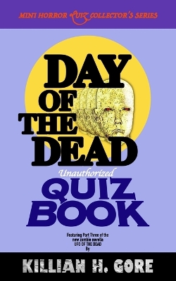 Book cover for Day of the Dead Unauthorized Quiz Book