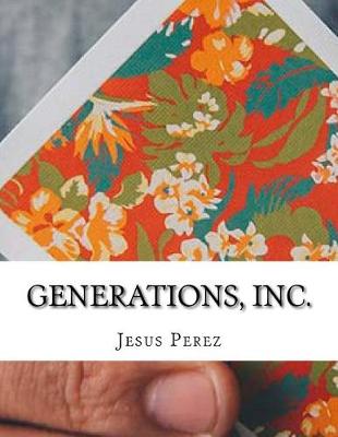 Book cover for Generations, Inc.