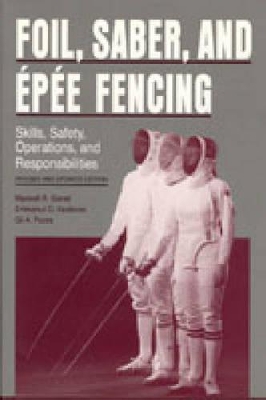 Book cover for Foil, Saber, and Epee Fencing