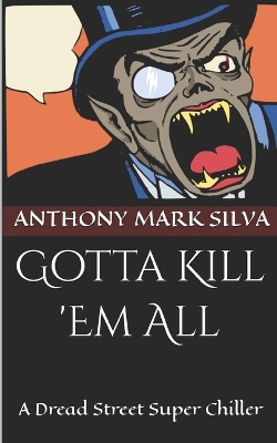 Book cover for Gotta Kill 'Em All