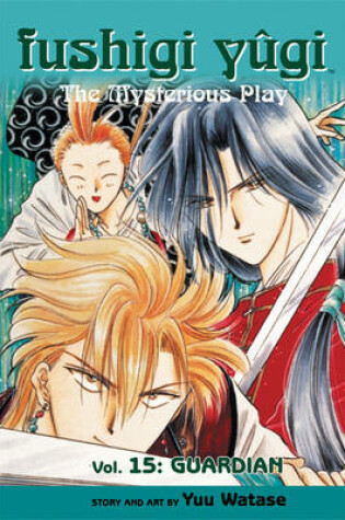 Cover of Fushigi Yugi Volume 15
